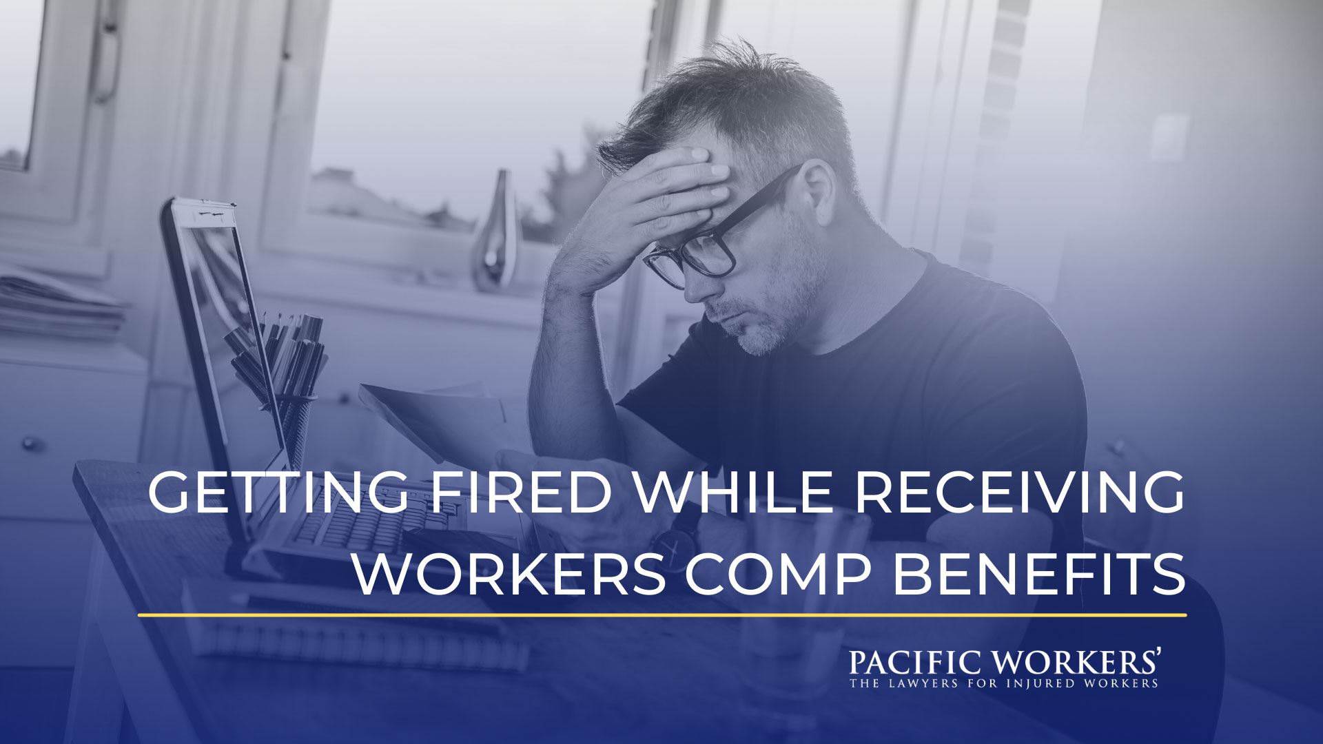 Should I Worry About Getting Fired While on Workers’ Comp